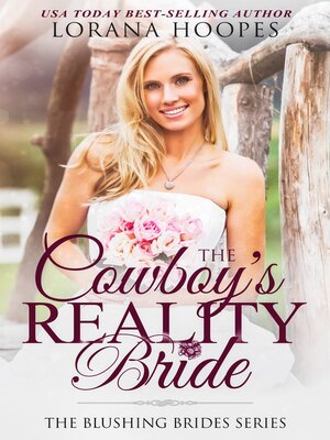 cover image of The Cowboy's Reality Bride (includes the Reality Bride's Baby)
